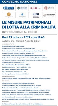 Le misure patrimoniali di lotta alla criminalità - Aula Magna della Corte di Appello di Bari,  27 ottobre 2017, ore 14.45