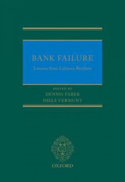 Bank Failure. Lessons from Lehman Brothers